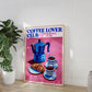 Coffee Lover Club Wall Art Print, Kitchen Coffee Bar Decor, Gift for Coffee Drinkers, Modern Cafe Poster, Coffee Artwork, Coffee Lovers