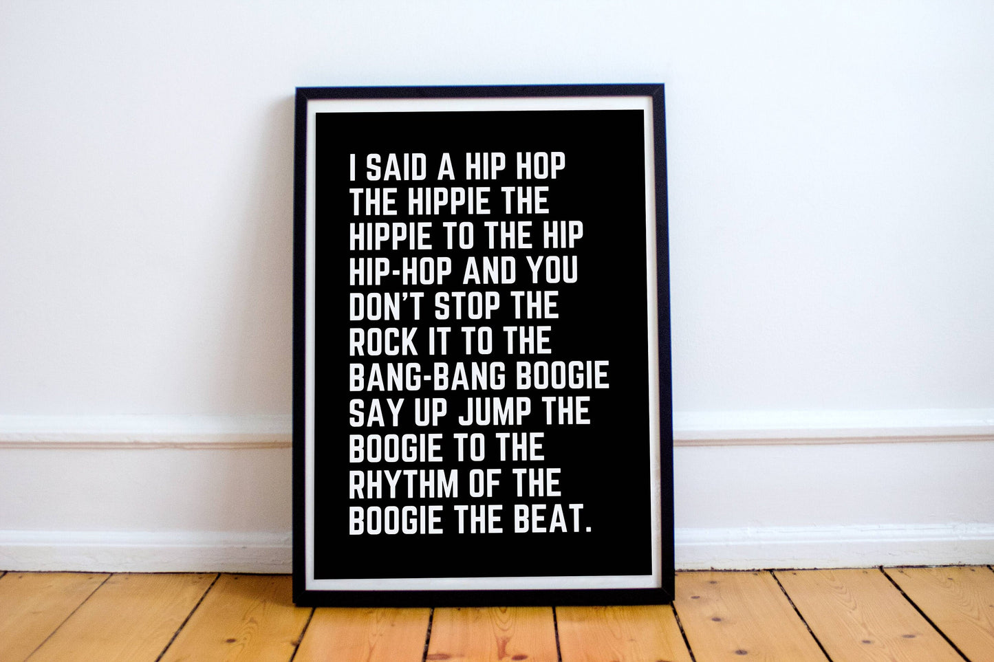 Rappers Delight Print | Rappers Delight Lyrics | Hip Hop Song Lyrics Quote Print | A4 A3 16x12 | Different Versions |