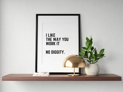 No Diggity Print | No Diggity Lyrics | RnB Song Lyrics Quote Print | A4 A3 16x12 | Different Versions | Typography print