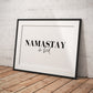 Namaste In Bed Print | Namaste | Print for Bedroom | A4 A3 16x12 | Typography print