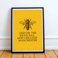 Manchester Print, Manchester City Art Print, Manchester Bee, Manchester Print Unframed, A4, A3, Manchester Bee, Love Manchester,
