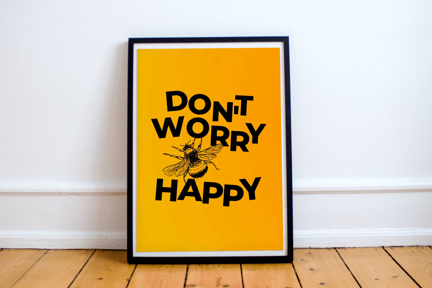Don't Worry Bee Happy Print | Bee Happy Print | Happy Quote Print |  A4 A3 16x12 | Bee Themed Gift | Yellow and Black Home Decor | Bee Happy