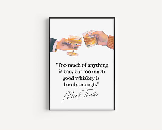 Whiskey print, Whiskey quote - Mark Twain, Gift for Whiskey fans, Present for alcohol lovers, Print for Bar, Whiskey Illustration,