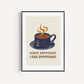 Retro Quote Wall Art Print, More Espresso Wall Décor, Coffee Art Print, Kitchen Wall Art, A5 A4 A3 Coffee Poster, Café Print, Colour Options