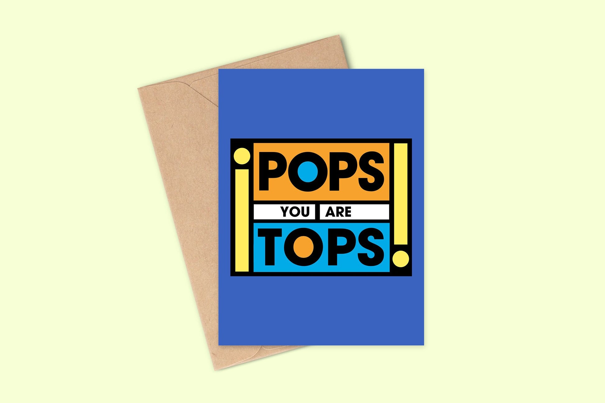 Top Of The Pops Father's Day Card, Birthday Card For Dad, Funny Card, Father's Day Card, Cards For Dad, Pops You Are Tops