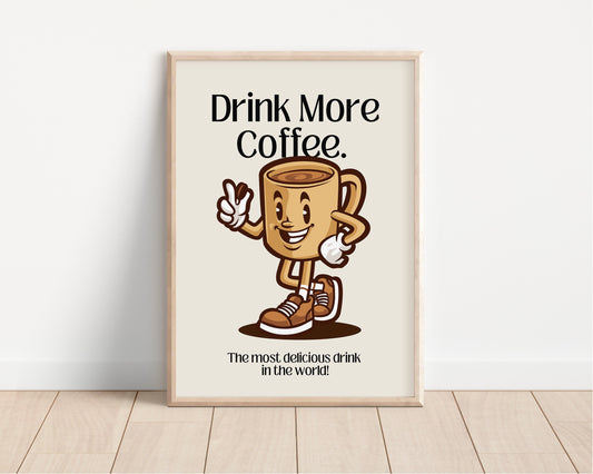 Coffee Retro Character Print, Coffee Retro Cartoon, Drink More Coffee, Retro Wall Art, Retro Character Poster, Kitchen Print, Quote